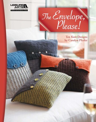 Envelope, Please!—Ten Knit Designs Envelope, Please!—Ten Knit Designs