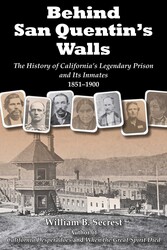 Behind San Quentin's Walls Behind San Quentin's Walls