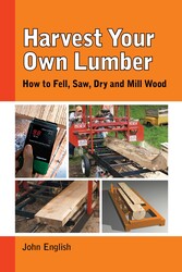 Harvest Your Own Lumber Harvest Your Own Lumber