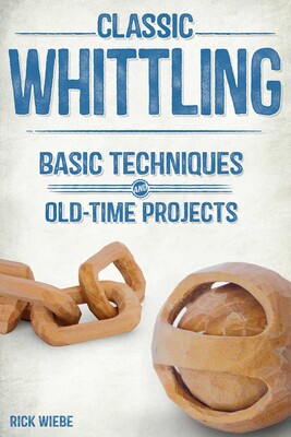 Classic Whittling Classic Whittling