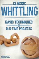 Classic Whittling Classic Whittling
