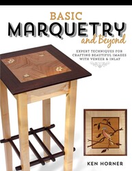 Basic Marquetry and Beyond Basic Marquetry and Beyond