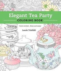 Elegant Tea Party Coloring Book Elegant Tea Party Coloring Book