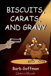 Biscuits, Carats and Gravy Biscuits, Carats and Gravy