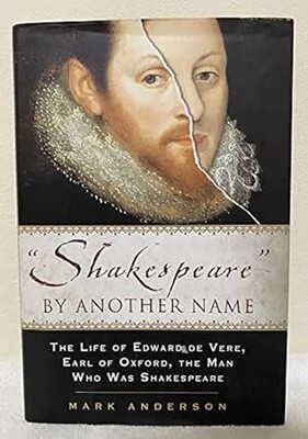 "Shakespeare" by Another Name "Shakespeare" by Another Name