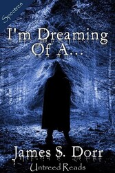 I'm Dreaming of A… I'm Dreaming of A…