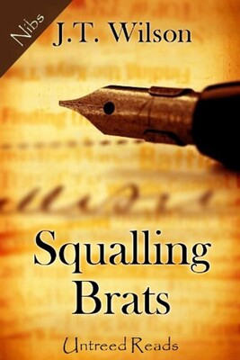Squalling Brats Squalling Brats
