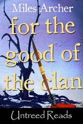 For the Good of the Clan For the Good of the Clan