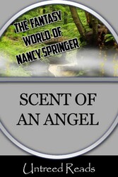 The Scent of an Angel The Scent of an Angel