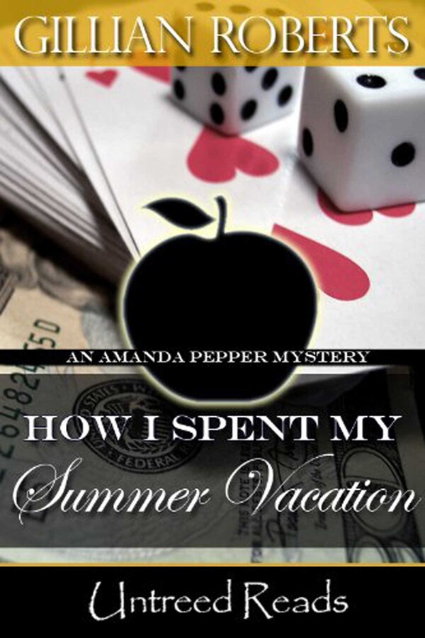 How I Spent My Summer Vacation