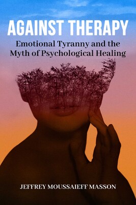 Against Therapy Against Therapy