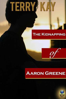 The Kidnapping of Aaron Greene The Kidnapping of Aaron Greene