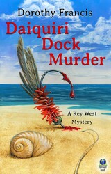 Daiquiri Dock Murder (A Key West Mystery) Daiquiri Dock Murder (A Key West Mystery)