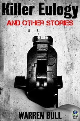 Killer Eulogy and Other Stories Killer Eulogy and Other Stories
