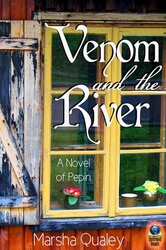 Venom and the River (A Novel of Pepin) Venom and the River (A Novel of Pepin)