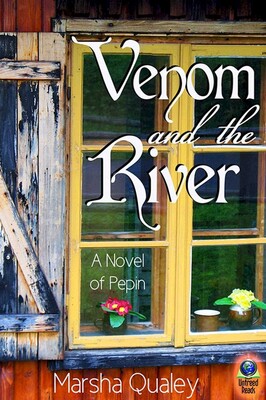 Venom and the River (A Novel of Pepin)