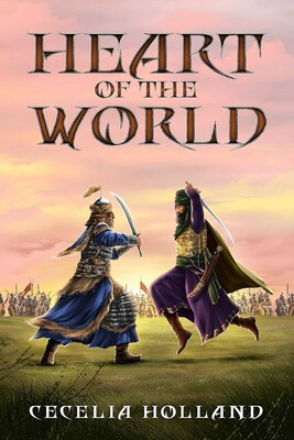 Heart of the World eBook by Cecelia Holland | Official Publisher