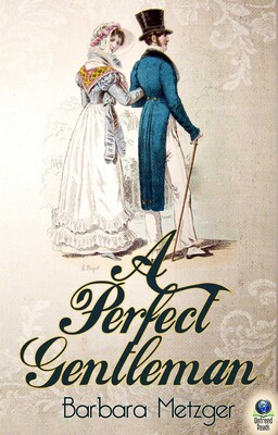 A Perfect Gentleman A Perfect Gentleman