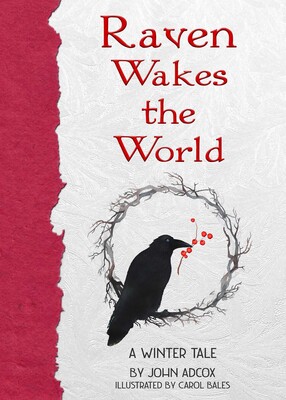 Raven Wakes the World Raven Wakes the World