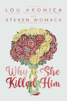 Why She Killed Him Why She Killed Him