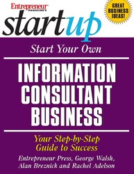 Start Your Own Information Consultant Business Start Your Own Information Consultant Business