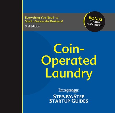Coin-Operated Laundry: Entrepreneur's Step-by-Step Startup Guide