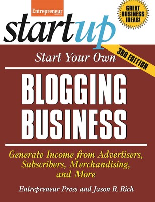 Start Your Own Blogging Business Start Your Own Blogging Business