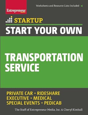 Start Your Own Transportation Service Start Your Own Transportation Service