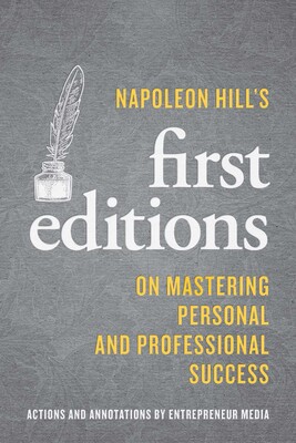 Napoleon Hill's First Editions Napoleon Hill's First Editions