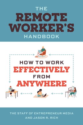 The Remote Worker's Handbook The Remote Worker's Handbook