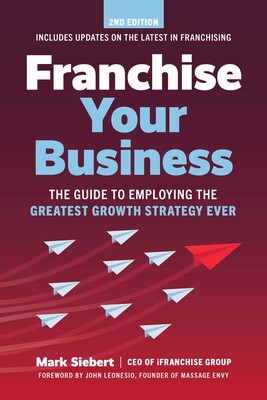 Franchise Your Business Franchise Your Business