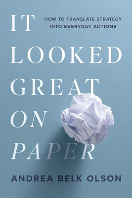 It Looked Great on Paper It Looked Great on Paper