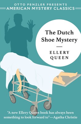 The Dutch Shoe Mystery The Dutch Shoe Mystery