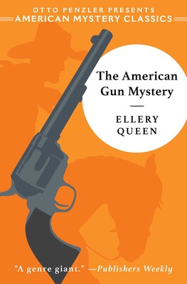 The American Gun Mystery The American Gun Mystery