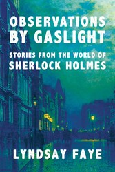 Observations by Gaslight Observations by Gaslight