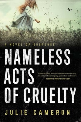 Nameless Acts of Cruelty Nameless Acts of Cruelty