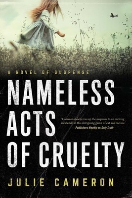 Nameless Acts of Cruelty Nameless Acts of Cruelty