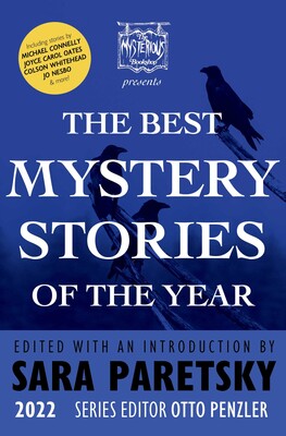 The Mysterious Bookshop Presents the Best Mystery Stories of the Year 2022 The Mysterious Bookshop Presents the Best Mystery Stories of the Year 2022