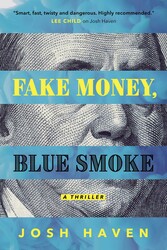 Fake Money, Blue Smoke Fake Money, Blue Smoke