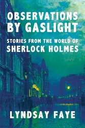 Observations by Gaslight Observations by Gaslight