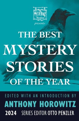 The Mysterious Bookshop Presents the Best Mystery Stories of the Year: 2024 The Mysterious Bookshop Presents the Best Mystery Stories of the Year: 2024