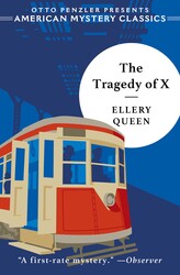 The Tragedy of X | Book by Ellery Queen, Otto Penzler | Official