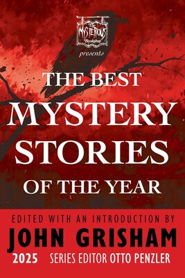 The Mysterious Bookshop Presents the Best Mystery Stories of the Year 2025 The Mysterious Bookshop Presents the Best Mystery Stories of the Year 2025