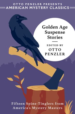Golden Age Suspense Stories Golden Age Suspense Stories