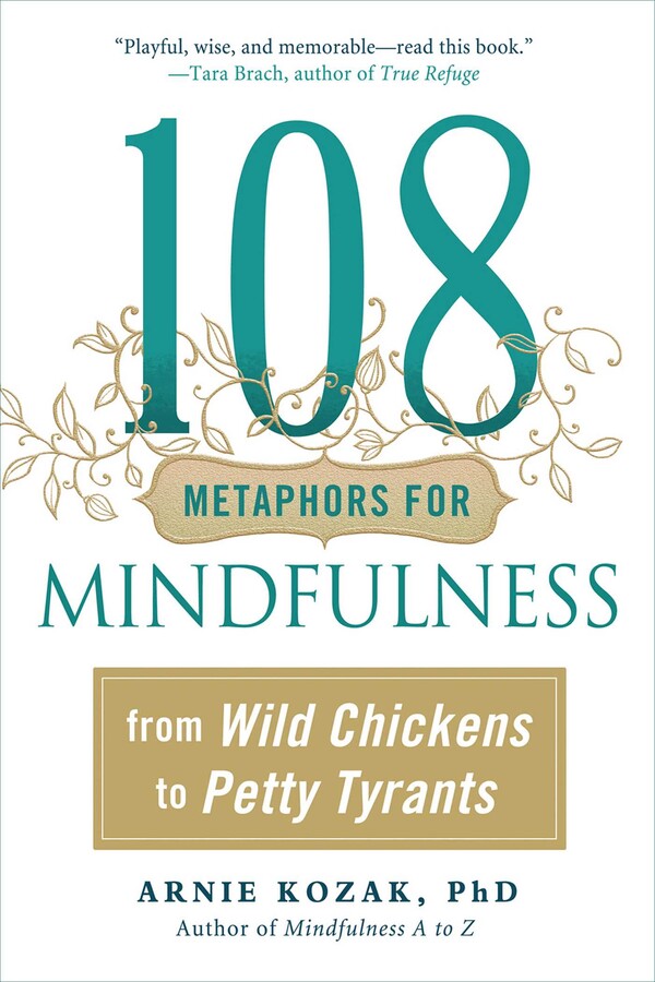 108 Metaphors for Mindfulness