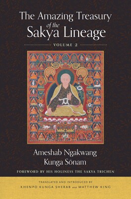 Amazing Treasury of the Sakya Lineage Amazing Treasury of the Sakya Lineage
