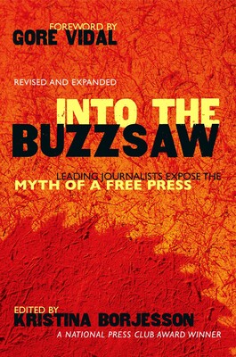 Into The Buzzsaw Into The Buzzsaw