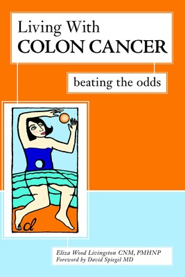 Living With Colon Cancer Living With Colon Cancer