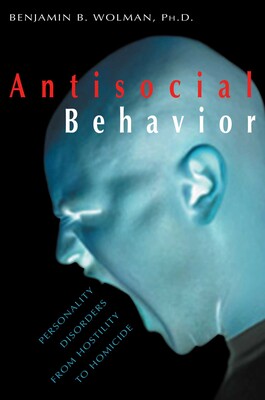 Antisocial Behavior Antisocial Behavior