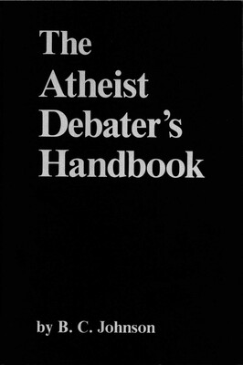 Atheist Debater's Handbook Atheist Debater's Handbook